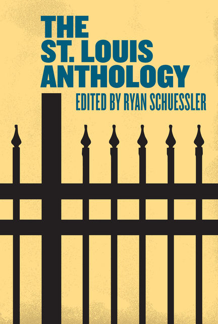 The St. Louis Anthology, Ryan Schuessler