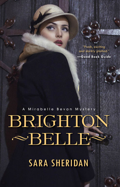 Brighton Belle, Sara Sheridan