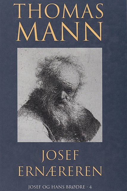 Josef Ernæreren, Thomas Mann