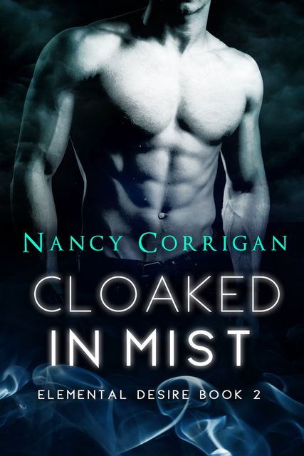 Cloaked in Mist, Nancy Corrigan