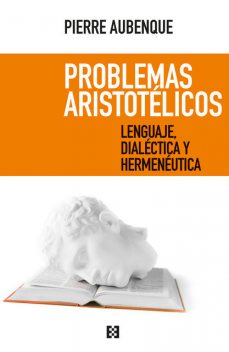 Problemas aristotélicos, Pierre Aubenque