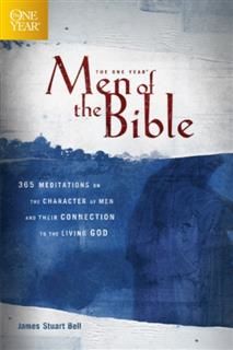 One Year Men of the Bible, James Stuart Bell
