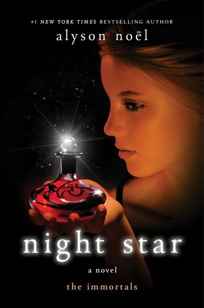 The Immortals 5 - Night Star, Alyson Noel
