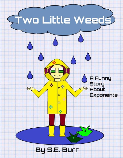 Two Little Weeds (Funny Math Stories, #5), Burr S.E.