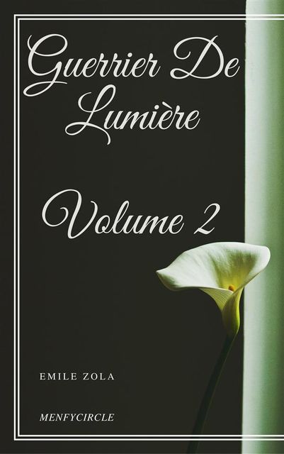 Guerrier De Lumière – Volume 2, Paulo Coelho