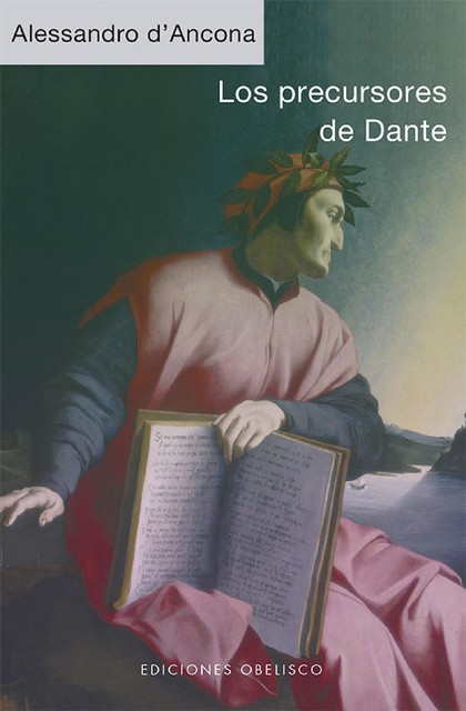 Los precursores de Dante, Dante Alighieri