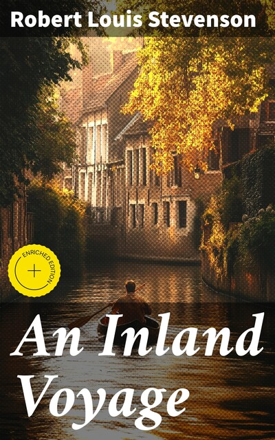 An Inland Voyage, Robert Louis Stevenson