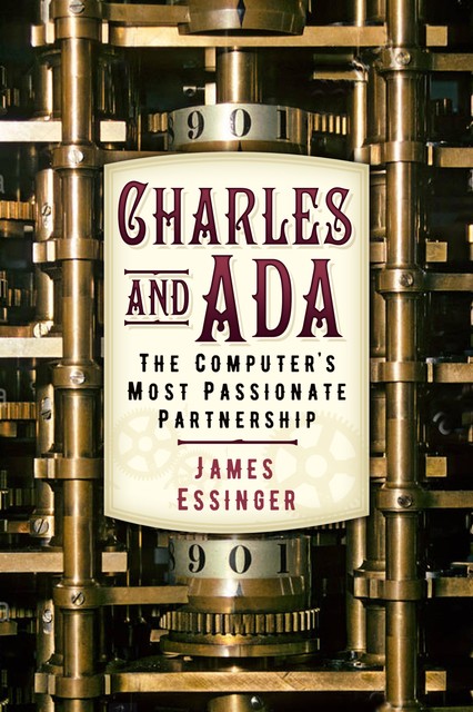 Charles and Ada, James Essinger