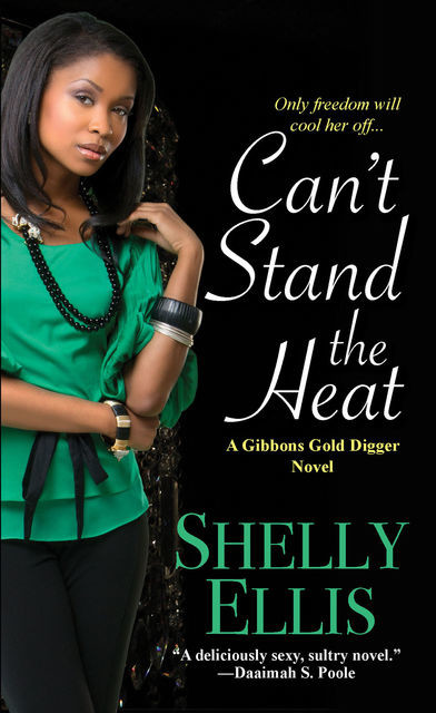 Can't Stand the Heat, Shelly Ellis