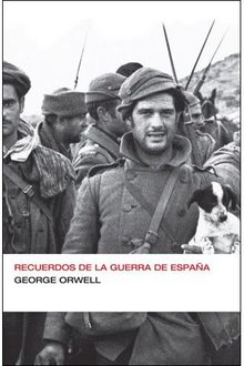 Recuerdos De La Guerra De España, George Orwell