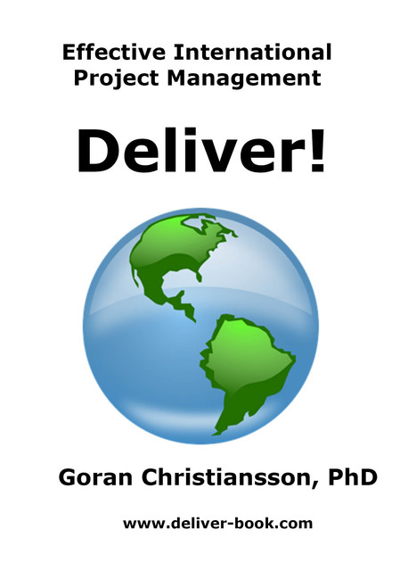 Deliver – Effective International Project Management, Goran Christiansson