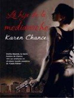 La Hija De La Medianoche, Karen Chance