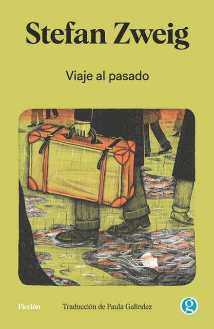 Viaje al pasado, Stefan Zweig