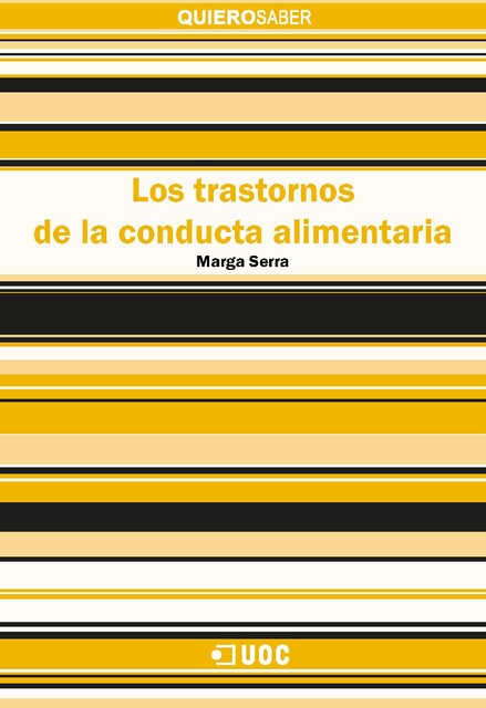 Los trastornos de la conducta alimentaria, Marga Serra Alias