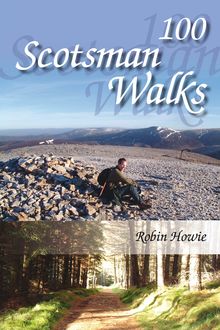 100 Scotsman Walks, Robin Howie