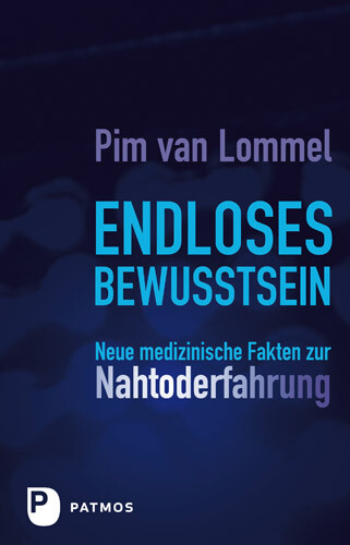 Endloses Bewusstsein, Pim van Lommel