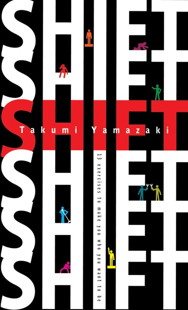 Shift, Takumi Yamazaki