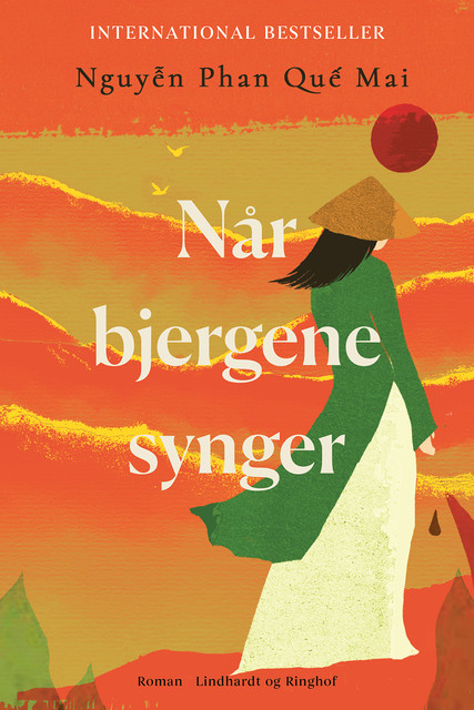 Når bjergene synger, Nguyễn Phan Quế Mai