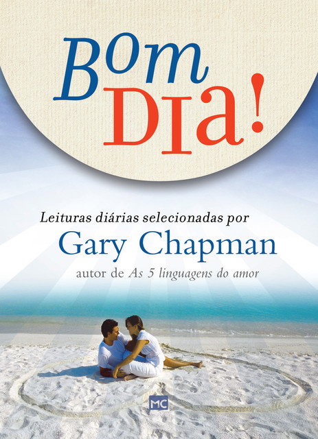 Bom dia, Gary Chapman