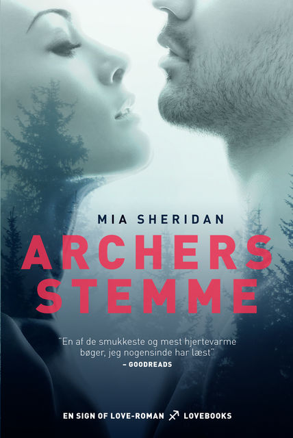 Archers stemme, Mia Sheridan