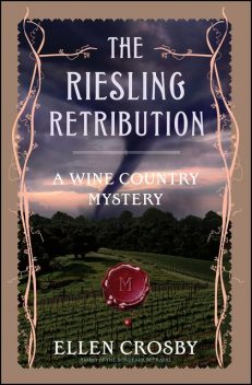The Riesling Retribution, Ellen Crosby