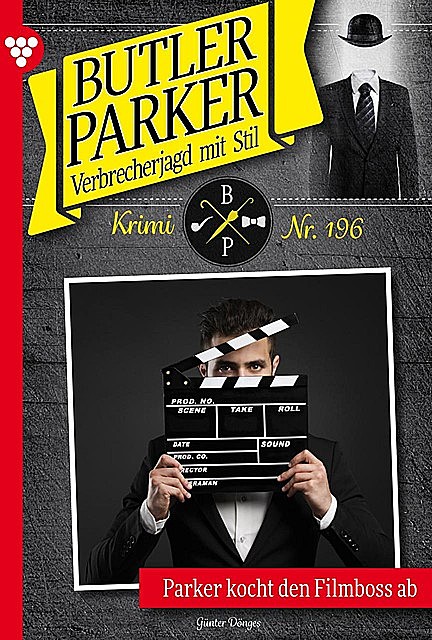 Butler Parker 196 – Kriminalroman, Günter Dönges