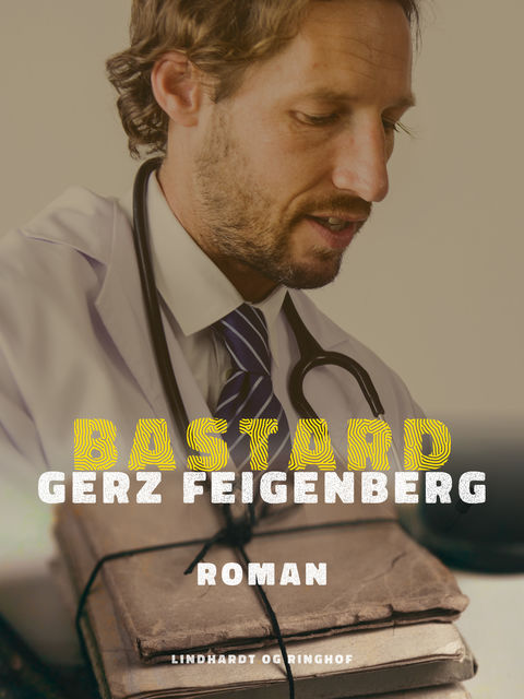 Bastard, Gerz Feigenberg