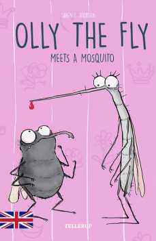 Olly the Fly #4: Olly the Fly Meets a Mosquito, Søren Jakobsen