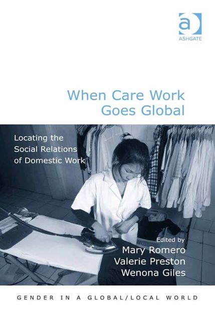 When Care Work Goes Global, Mary Romero