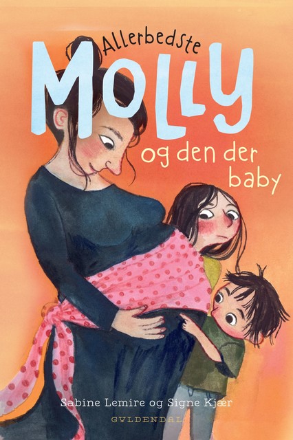 Allerbedste Molly 6 – Allerbedste Molly og den der baby, Sabine Lemire