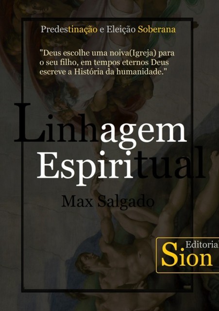 Linhagem Espiritual, Max Salgado