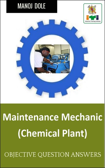 Maintenance Mechanic Chemical Plant, Manoj Dole