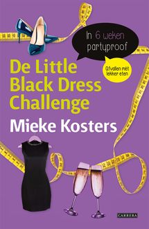 De Little Black Dress Challenge, Mieke Kosters