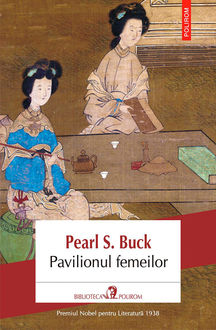 Pavilionul femeilor, Buck Pearl S.