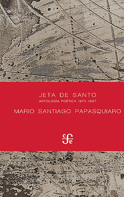 Jeta de santo, Mario Santiago Papasquiaro