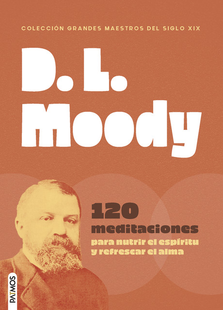 D. L. Moody, Dwight Lyman Moody