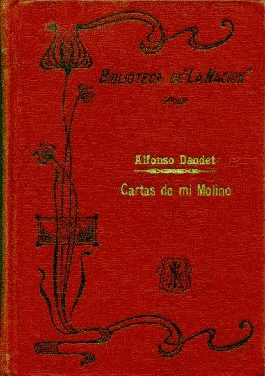 Cartas de mi molino, Alphonse Daudet