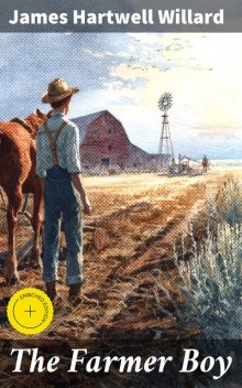 The Farmer Boy, James Hartwell Willard