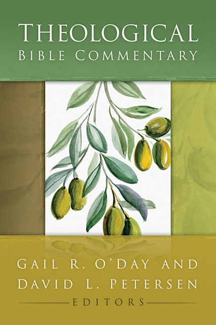 Theological Bible Commentary, David Petersen, Gail R. O’Day