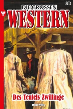 Die großen Western 319, Frank Wells