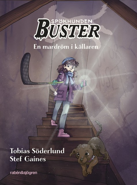 Spökhunden Buster 4 – En mardröm i källaren, Tobias Söderlund