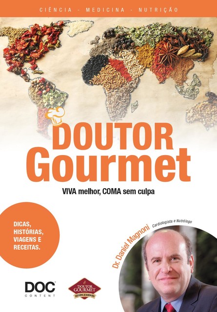 Dr Gourmet, Daniel Magnoni