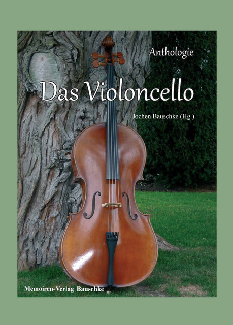 Das Violoncello, Jochen Bauschke