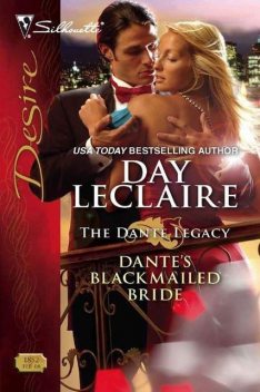 Dante's Blackmailed Bride, Day LeClaire