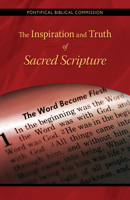 The Inspiration and Truth of Sacred Scripture, Gerhard Ludwig Müller, Pontifical Biblical Commission