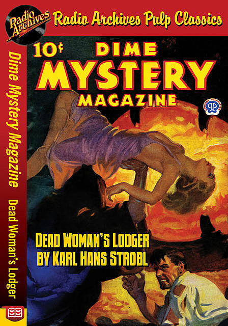 Dime Mystery Magazine – Dead Woman’s Lod, Karl Hans Strobl