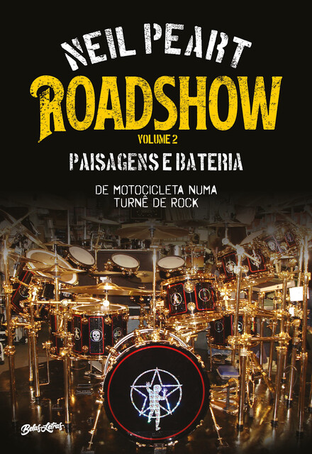 Roadshow: Paisagens e bateria, Neil Peart