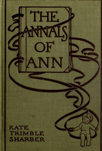 The Annals of Ann, Kate Trimble Sharber