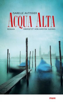 Acqua alta, Isabelle Autissier