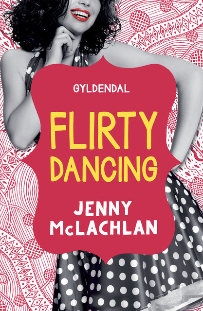 Ladybirds 1 – Flirty Dancing, Jenny McLachlan